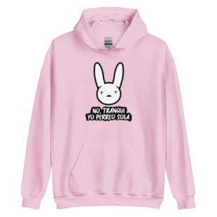 Bad Bunny Yo Perreo Sola Pullover Hoodie